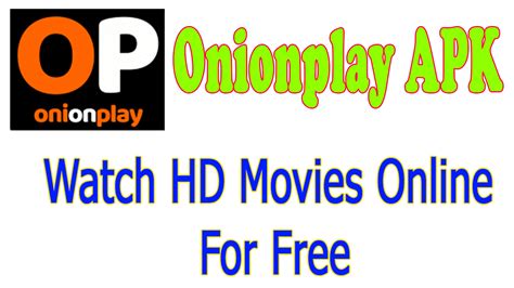 OnionPlay Enjoy blockbuster movies and binge-worthy TV. . Onionplay unblocked